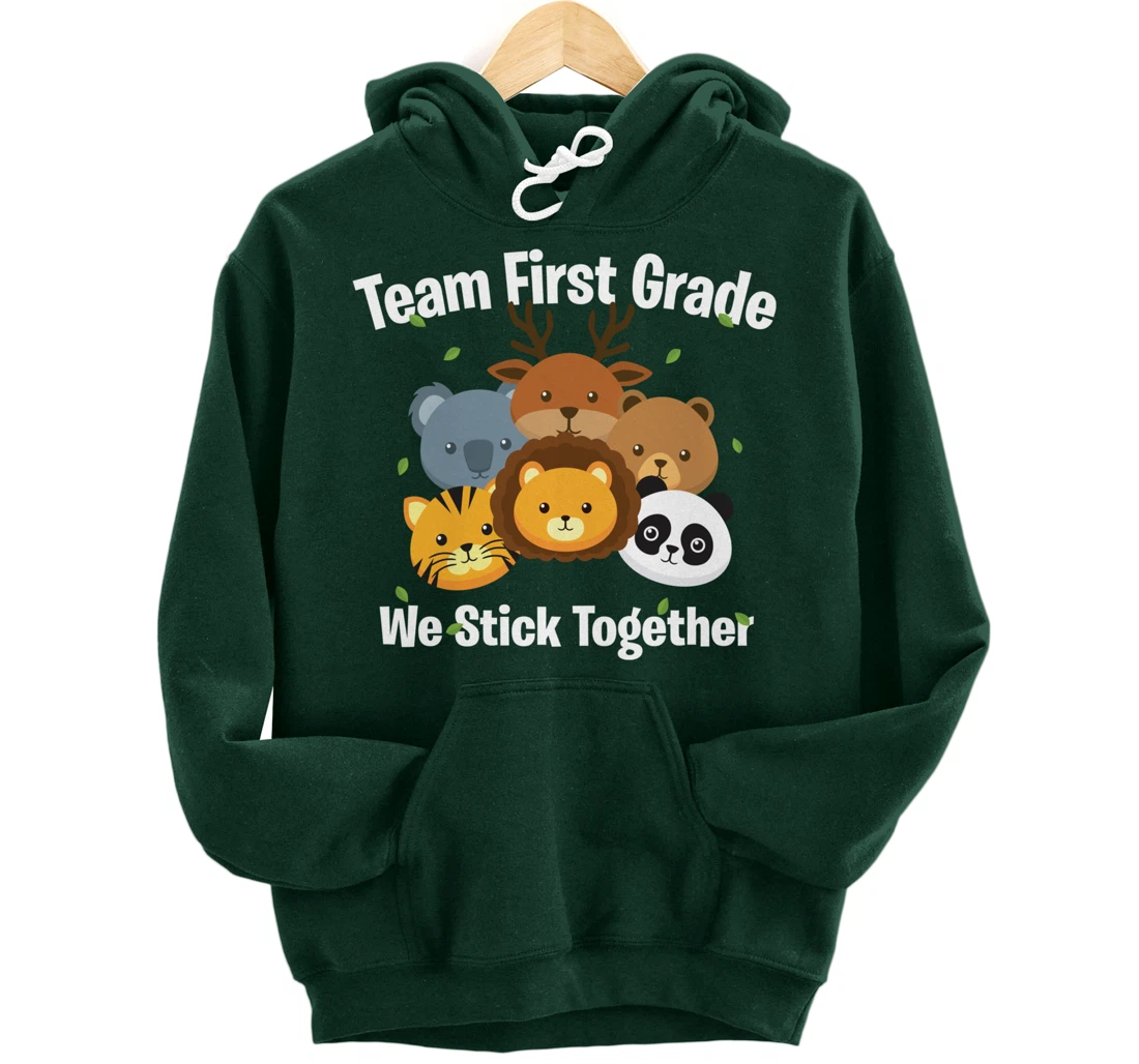 Happy Back To School 2021 Team First Grade We Stick Together Pullover Hoodie