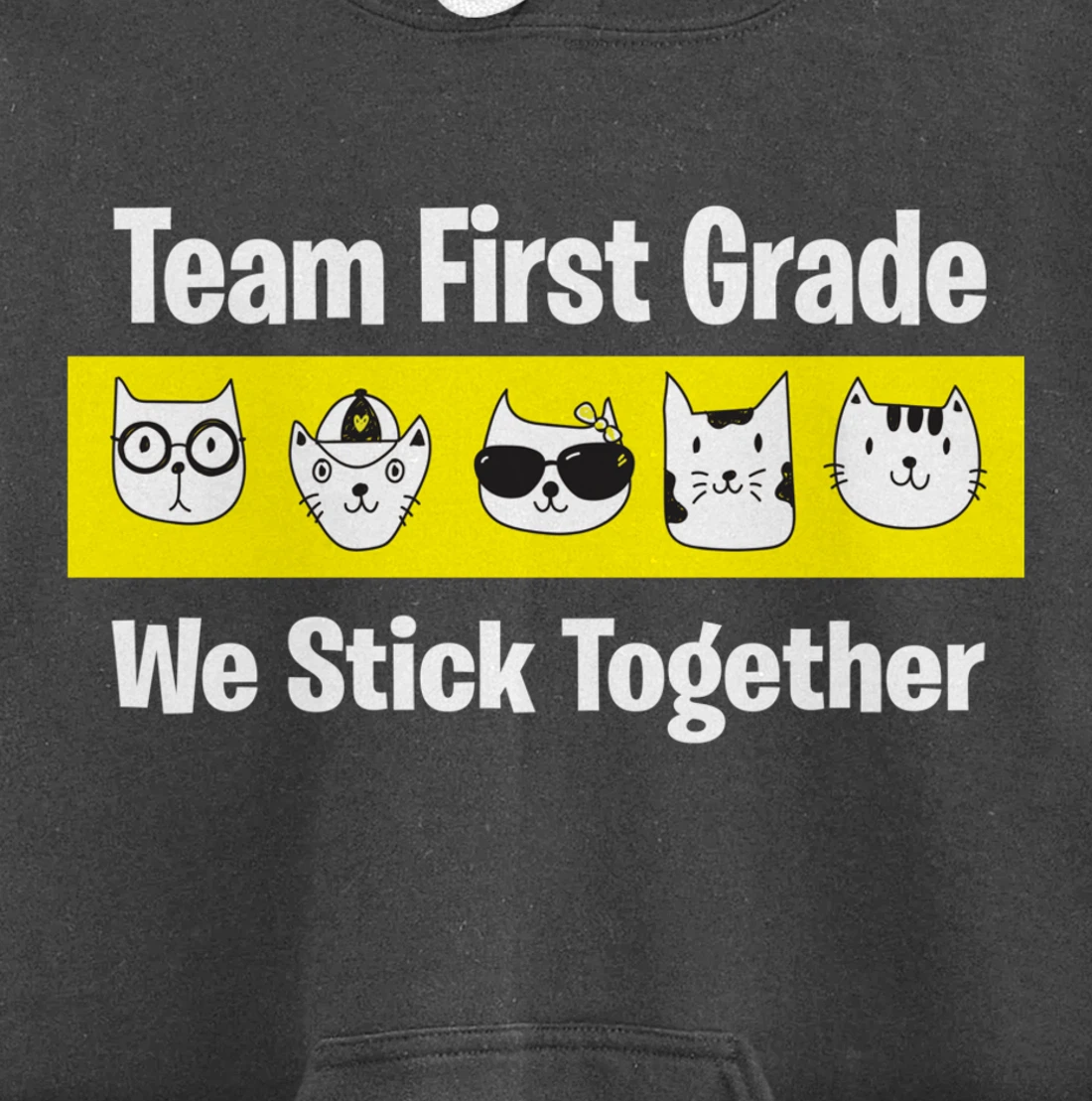 Happy Back To School 2021 Team First Grade We Stick Together Pullover Hoodie