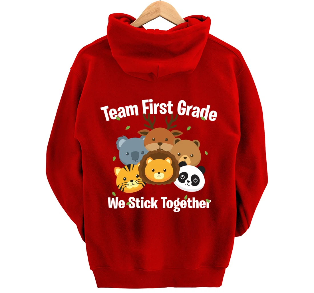 Happy Back To School 2021 Team First Grade We Stick Together Pullover Hoodie