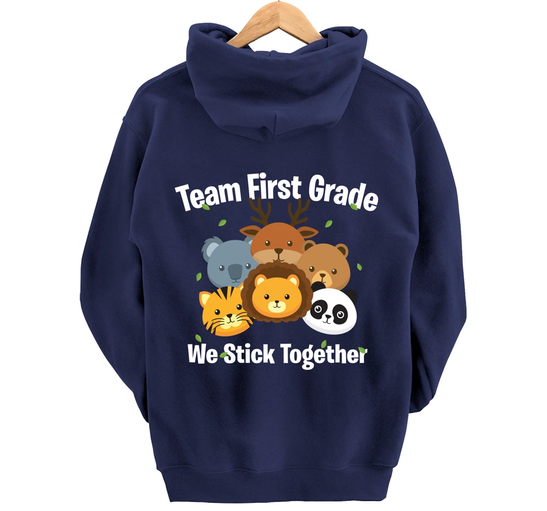 Happy Back To School 2021 Team First Grade We Stick Together Pullover Hoodie