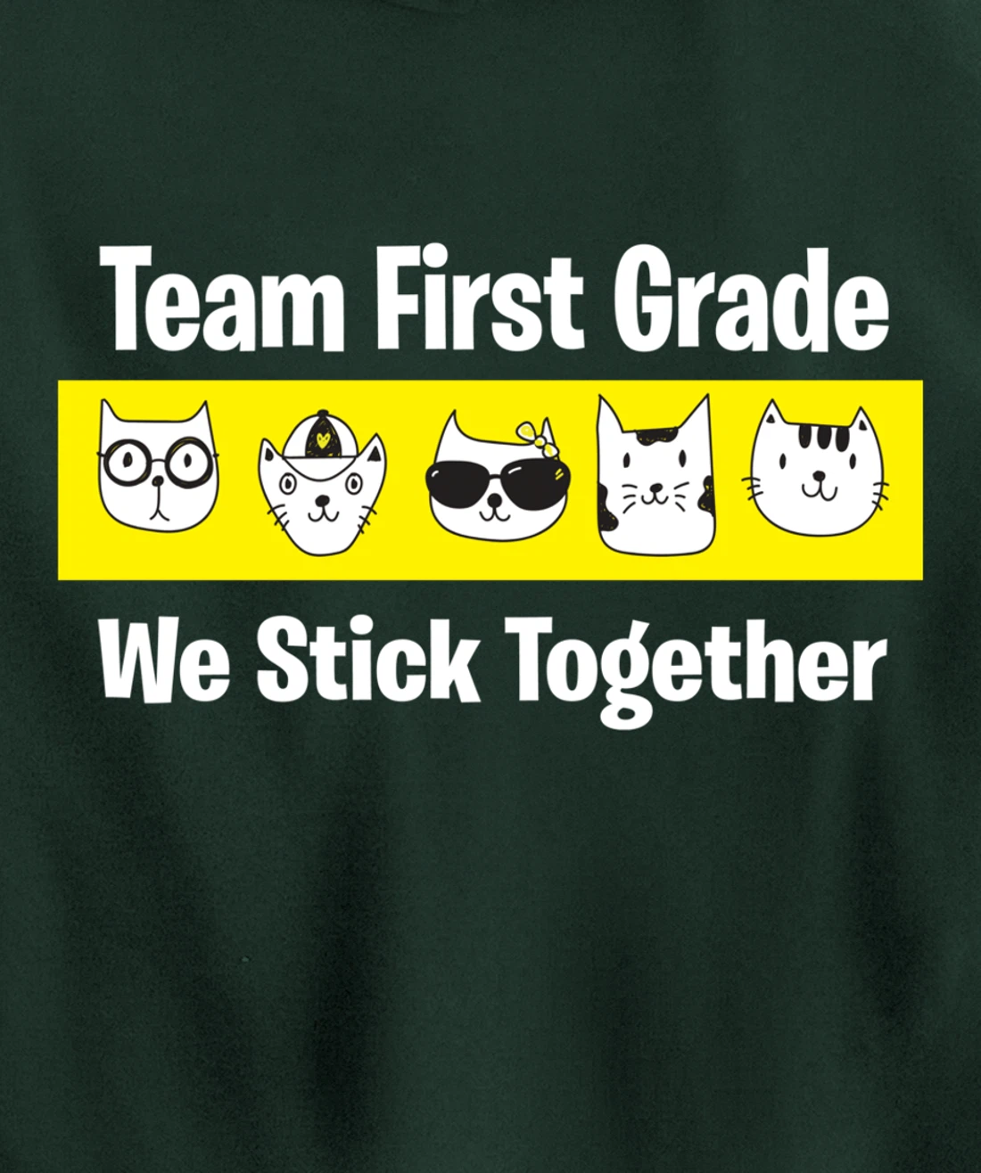 Happy Back To School 2021 Team First Grade We Stick Together Pullover Hoodie