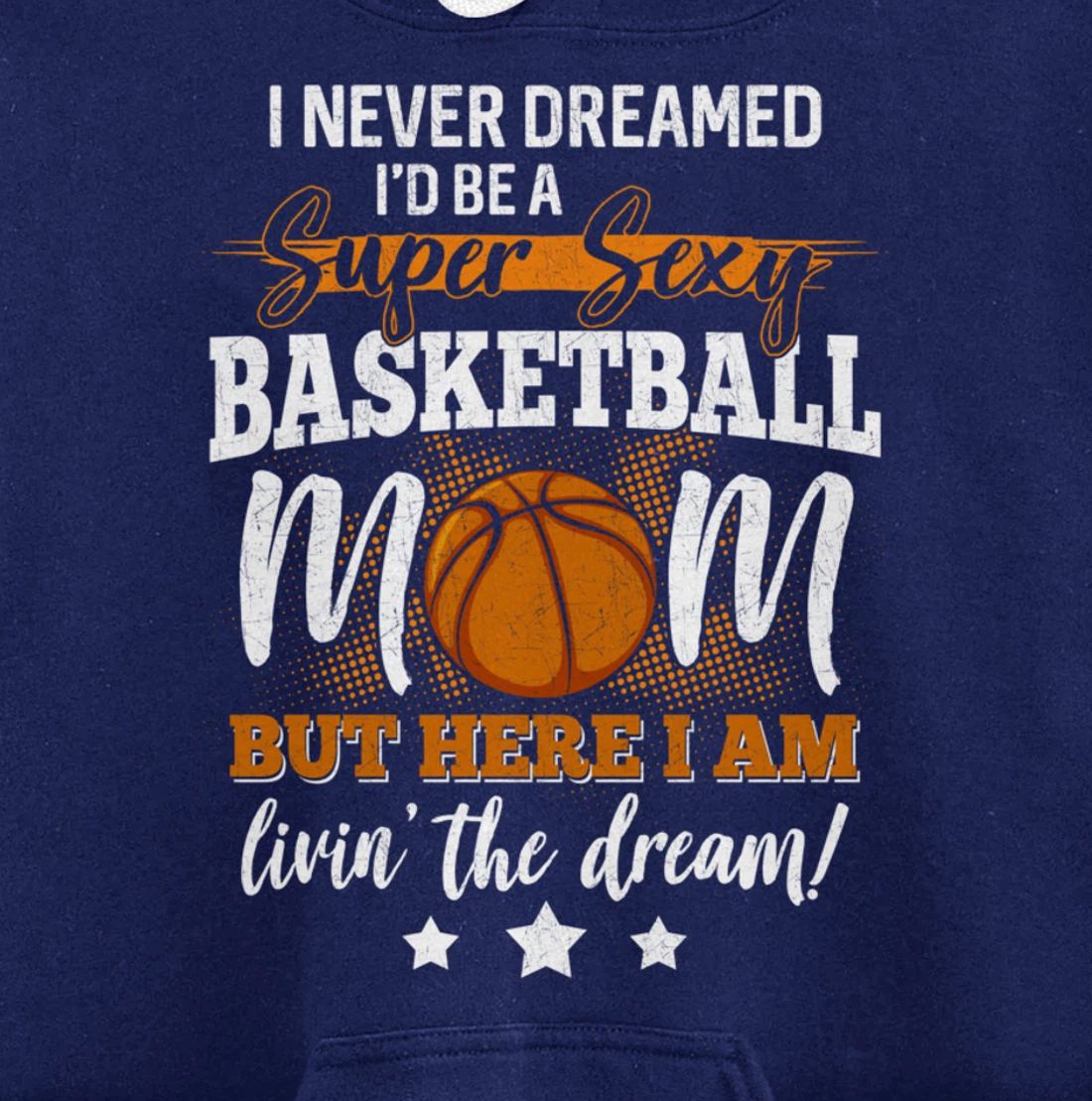 Basketball Mom Basketball Player Basketball Fan Pullover Hoodie