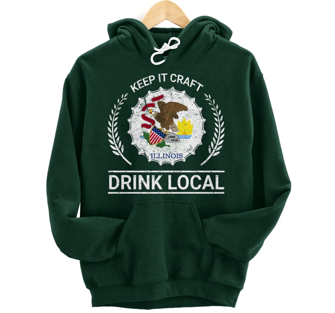 Drink Local Illinois Vintage State Flag Beer Bottle Cap Pullover Hoodie