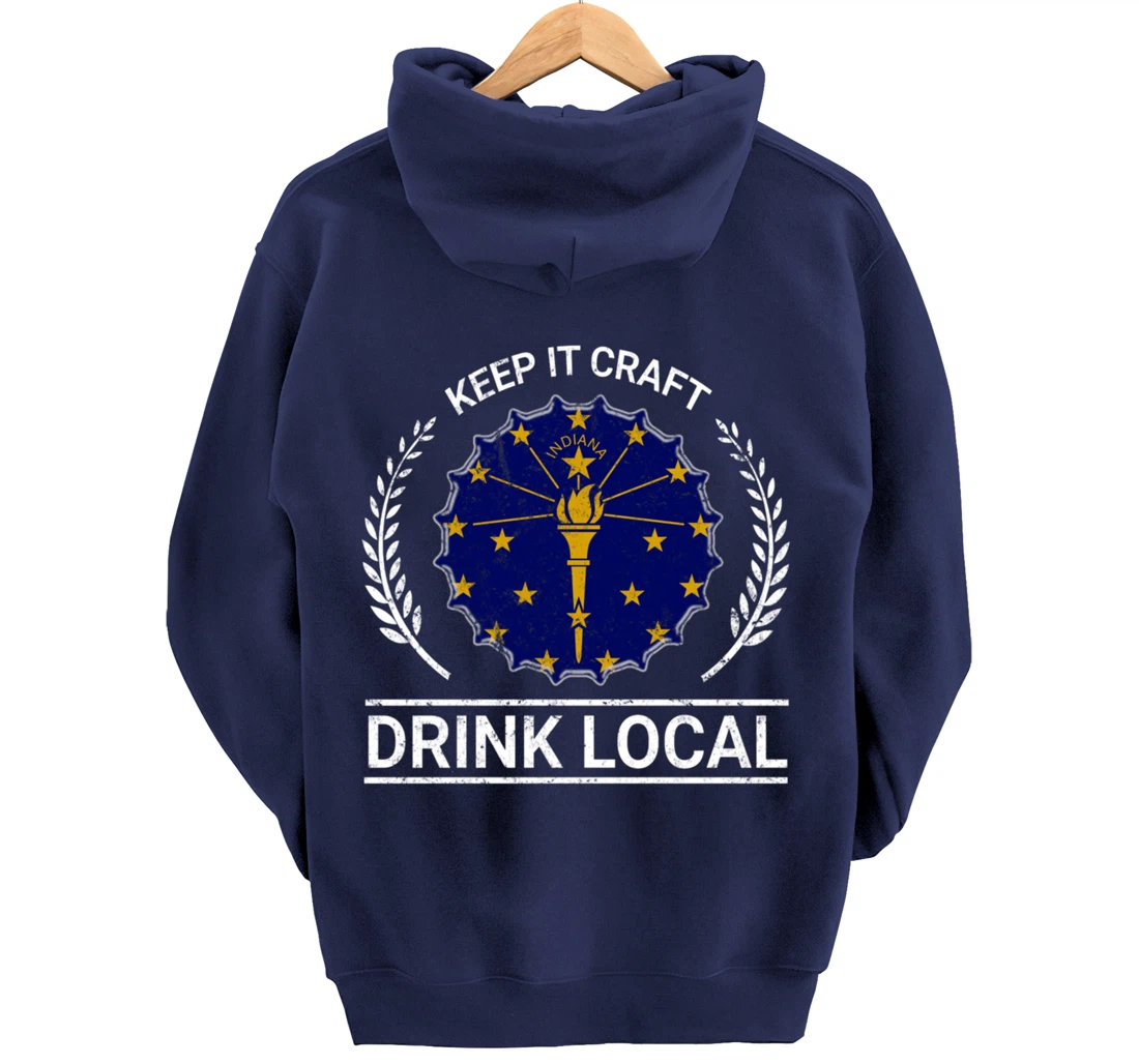 Drink Local Indiana Vintage State Flag Beer Bottle Cap Pullover Hoodie