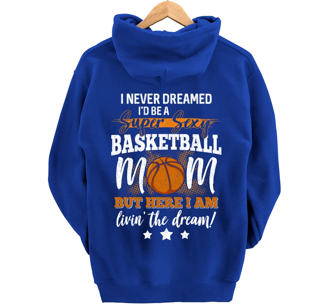 Basketball Mom Basketball Player Basketball Fan Pullover Hoodie