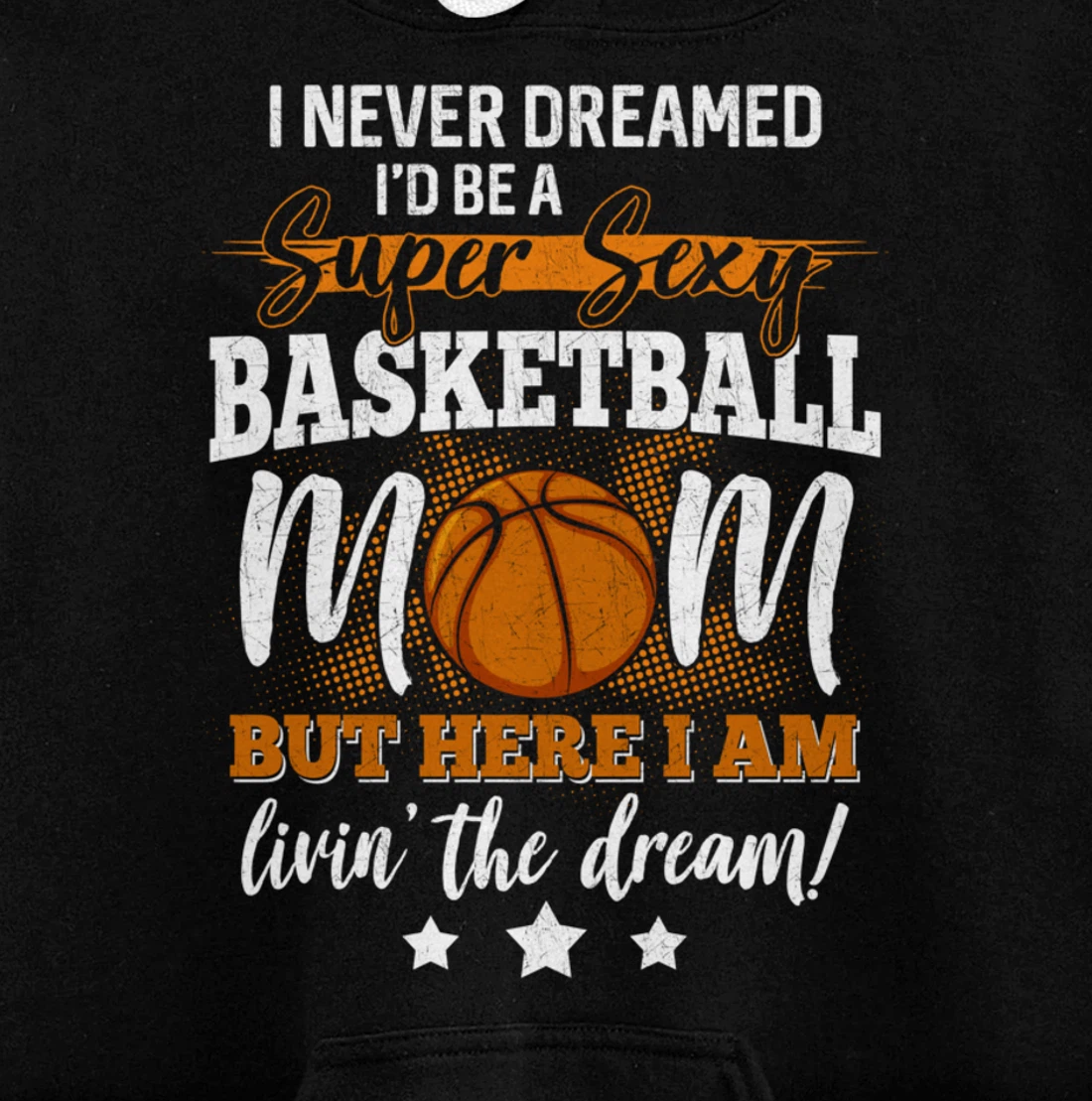Basketball Mom Basketball Player Basketball Fan Pullover Hoodie