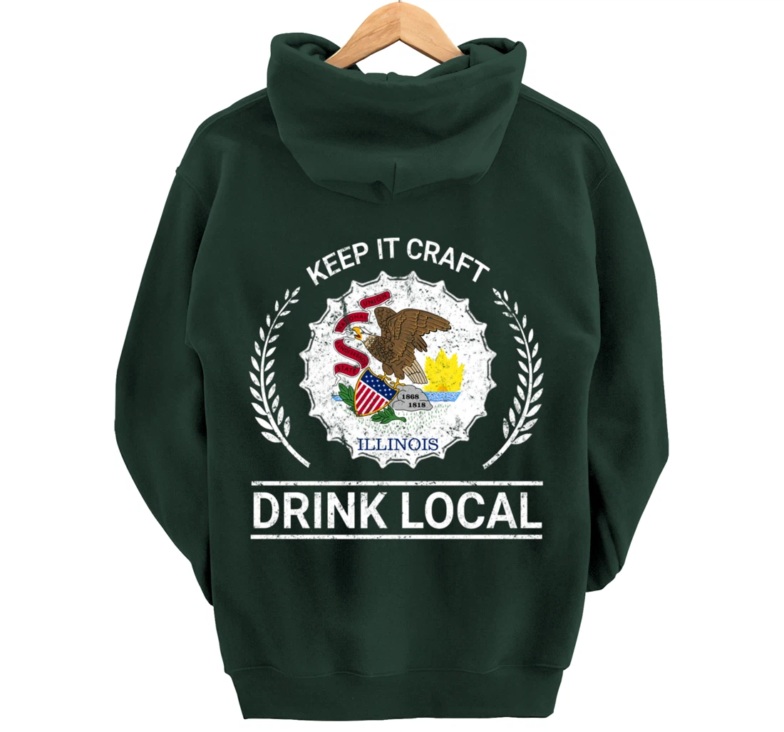 Drink Local Illinois Vintage State Flag Beer Bottle Cap Pullover Hoodie