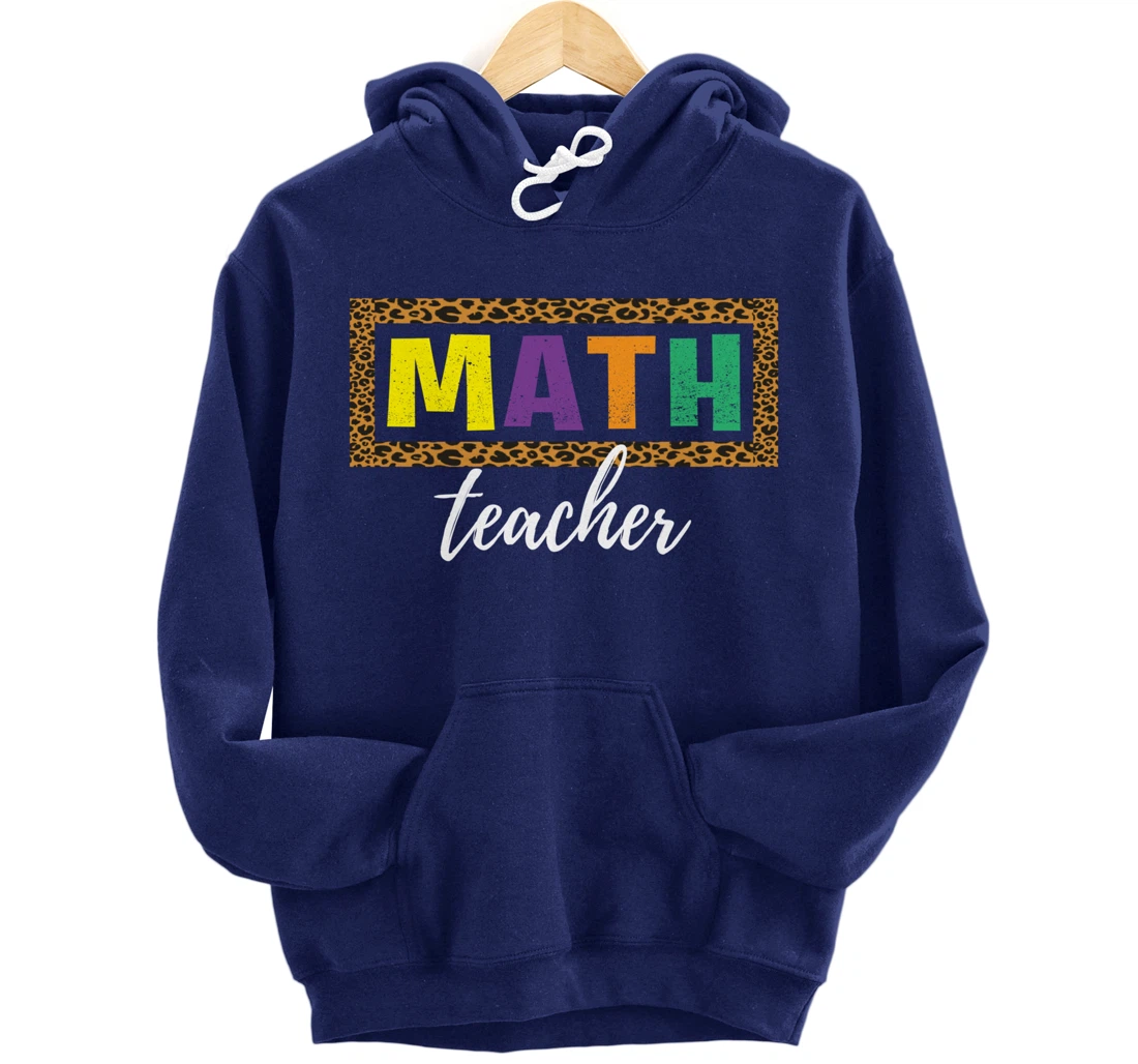 Student Back to School Supplies Leopard Math Teacher Pullover Hoodie