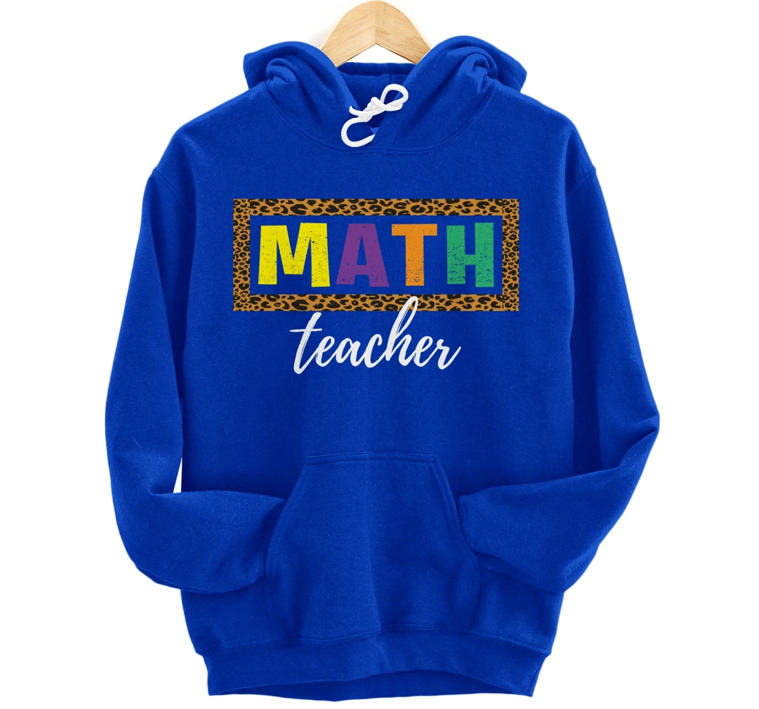 Student Back to School Supplies Leopard Math Teacher Pullover Hoodie