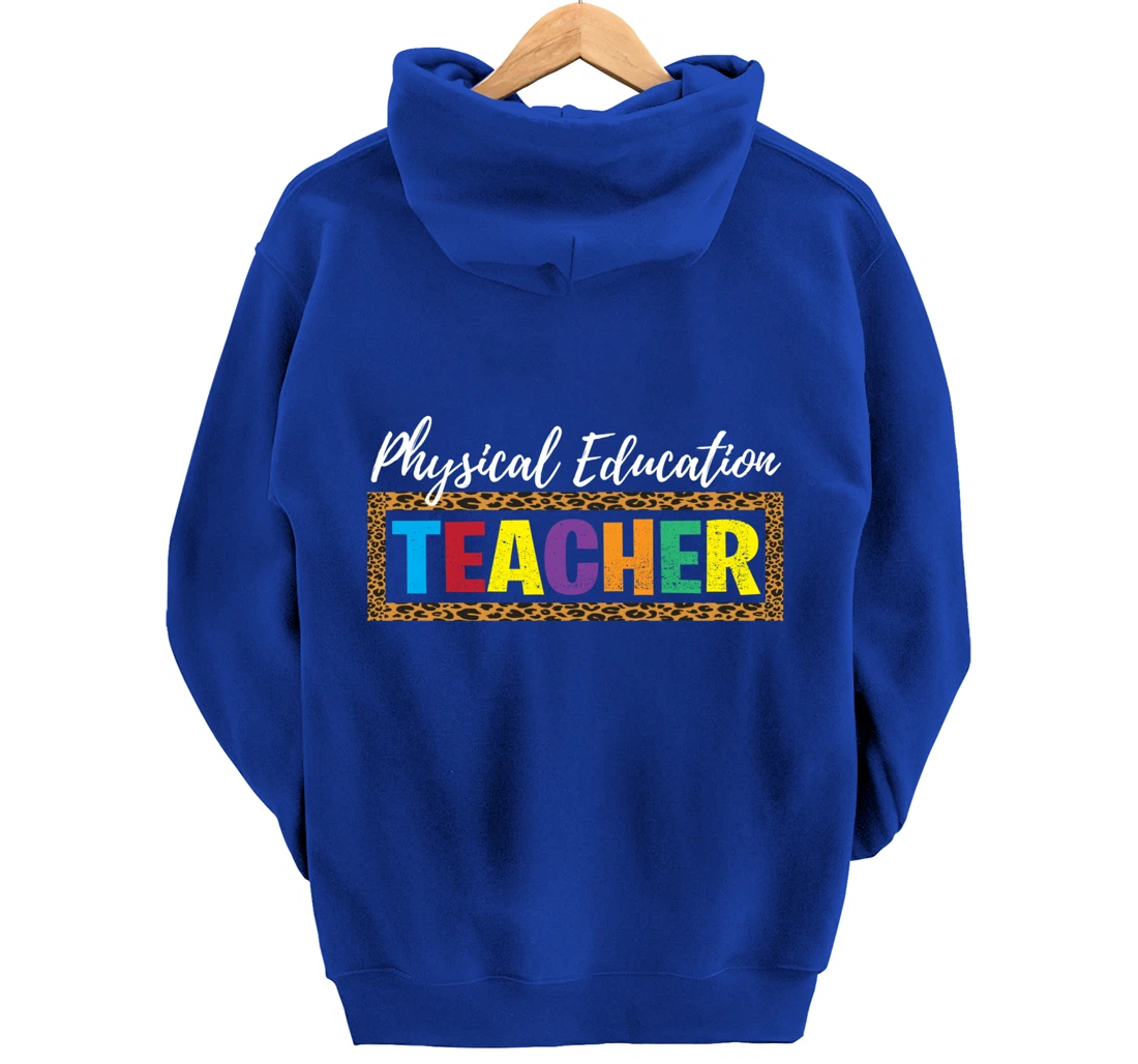 Back to School Supplies Leopard Physical Education Teacher Pullover Hoodie