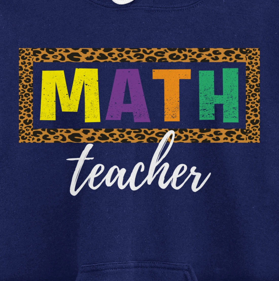Student Back to School Supplies Leopard Math Teacher Pullover Hoodie