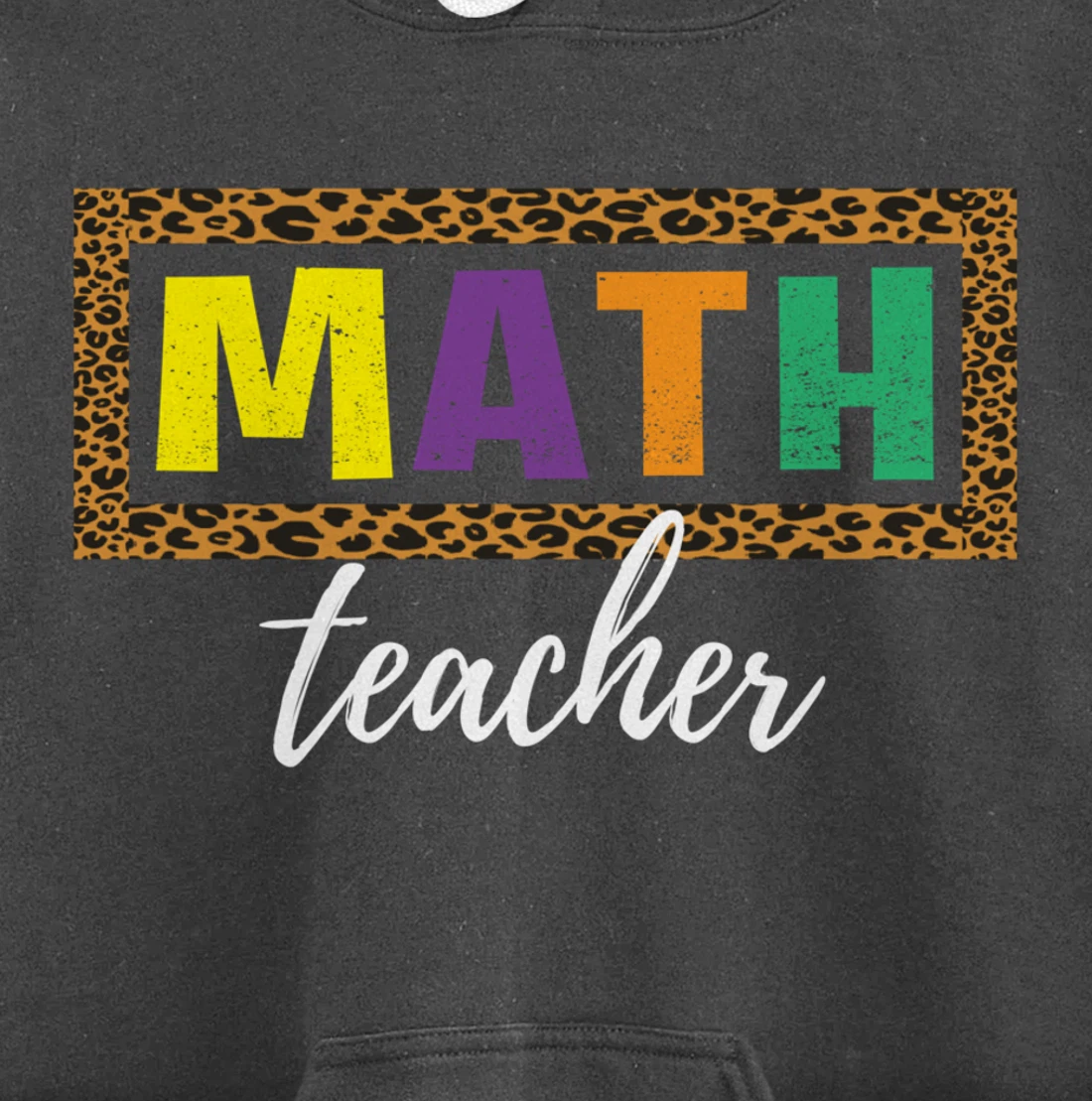 Student Back to School Supplies Leopard Math Teacher Pullover Hoodie