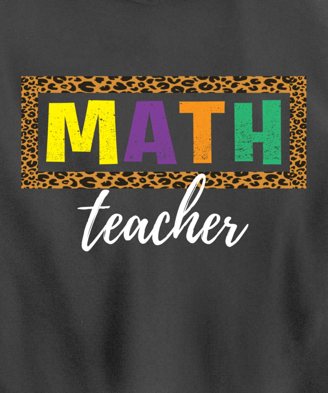Student Back to School Supplies Leopard Math Teacher Pullover Hoodie