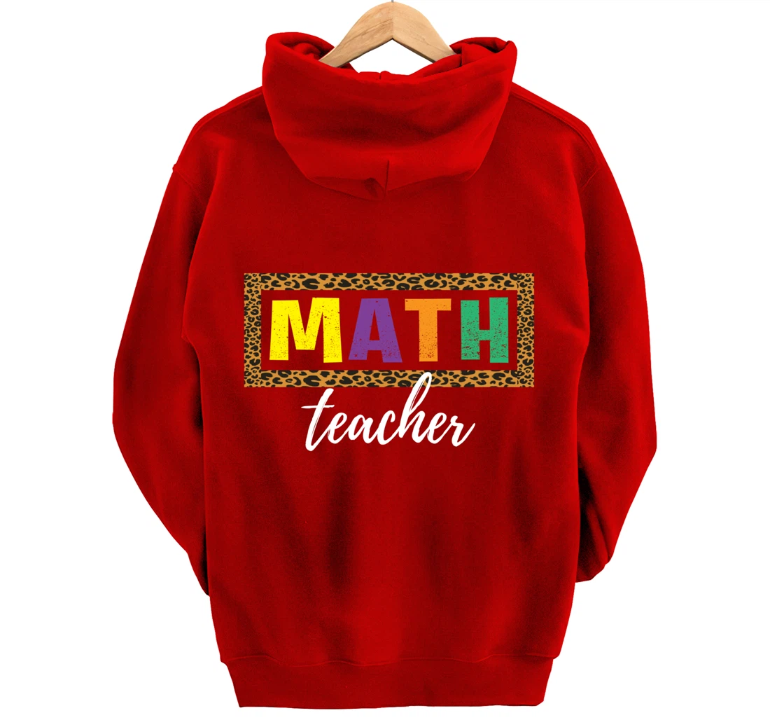 Student Back to School Supplies Leopard Math Teacher Pullover Hoodie