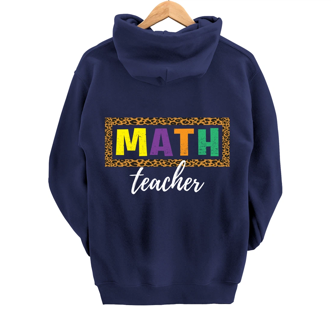 Student Back to School Supplies Leopard Math Teacher Pullover Hoodie