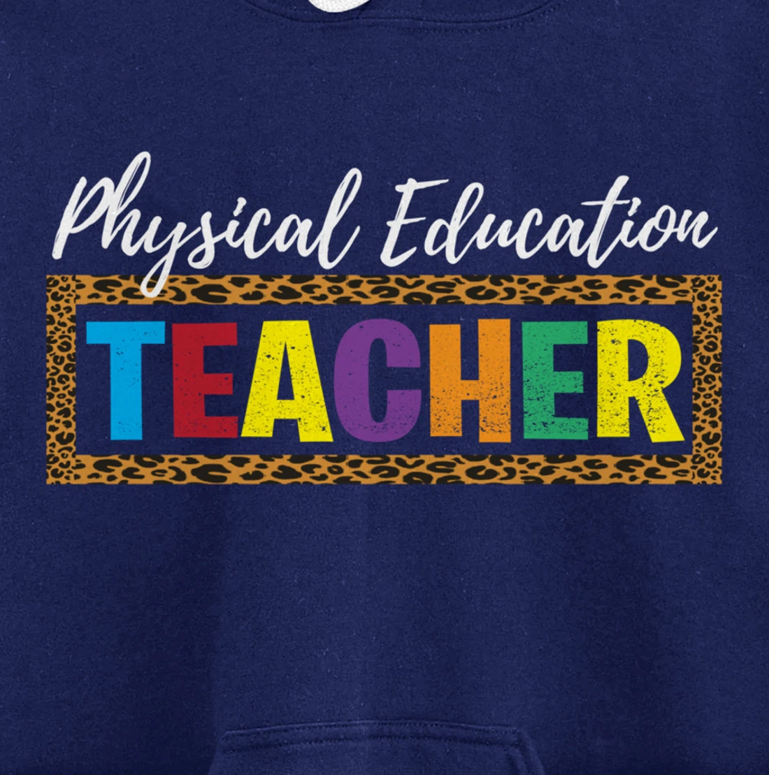 Back to School Supplies Leopard Physical Education Teacher Pullover Hoodie