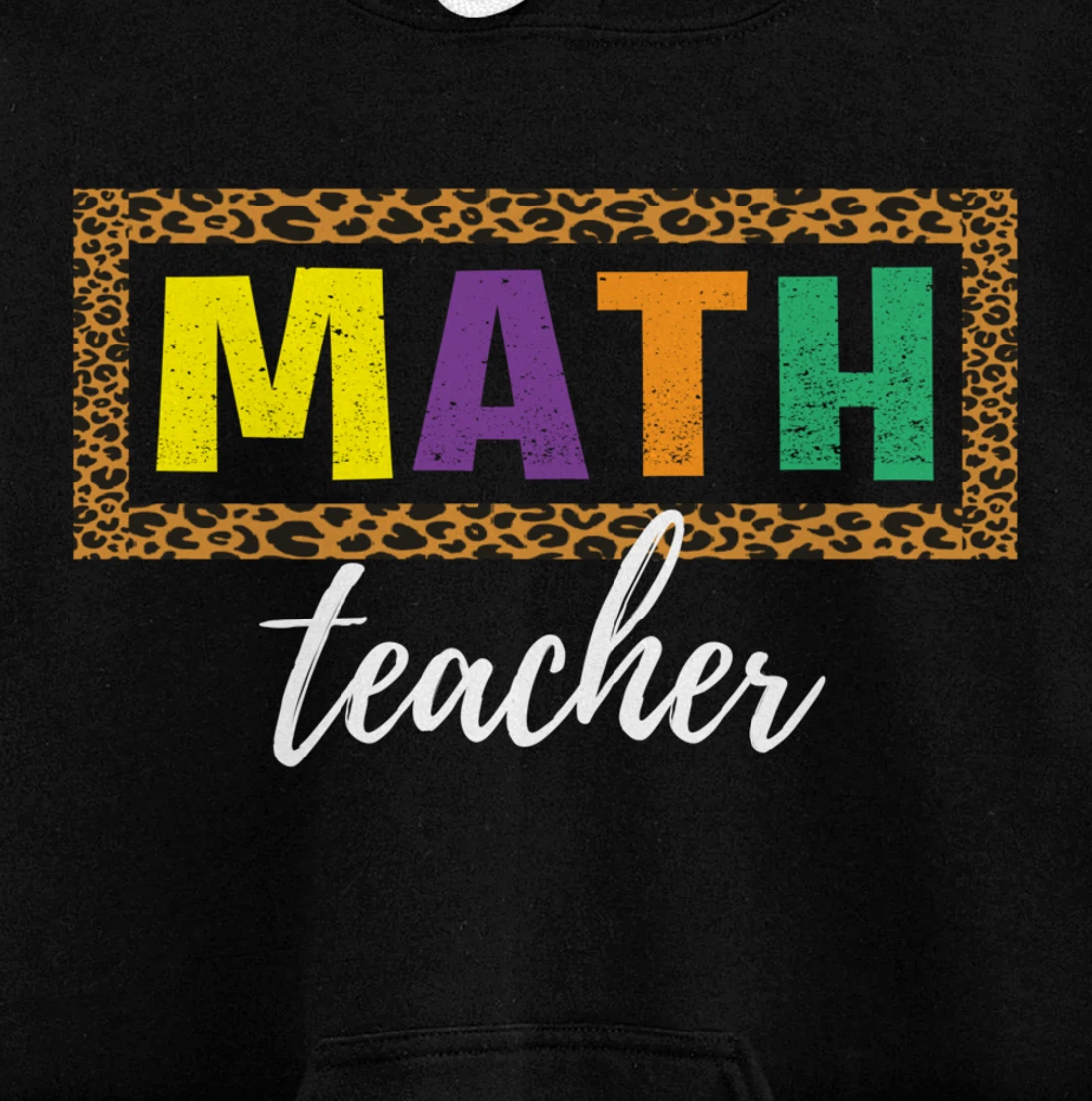 Student Back to School Supplies Leopard Math Teacher Pullover Hoodie