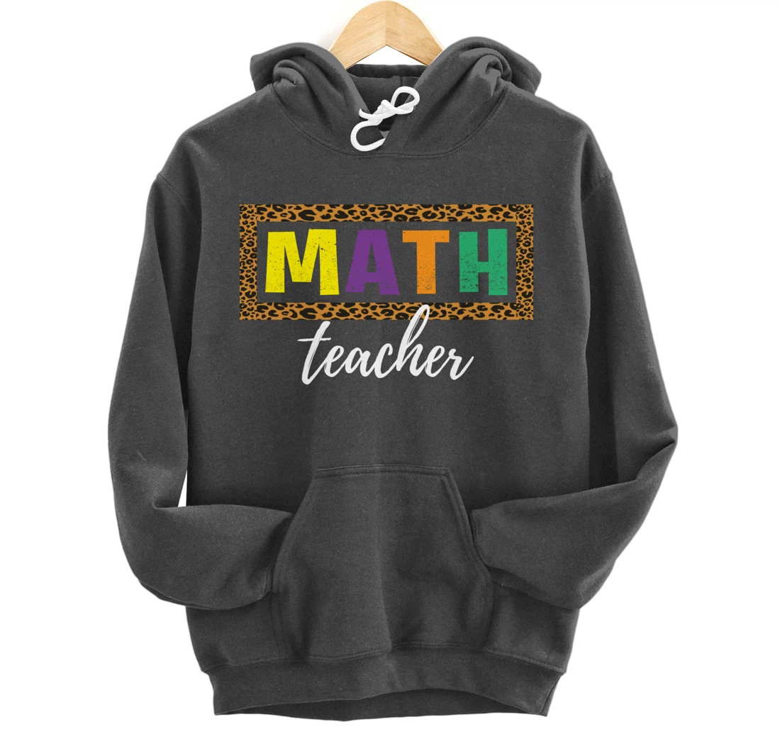 Student Back to School Supplies Leopard Math Teacher Pullover Hoodie