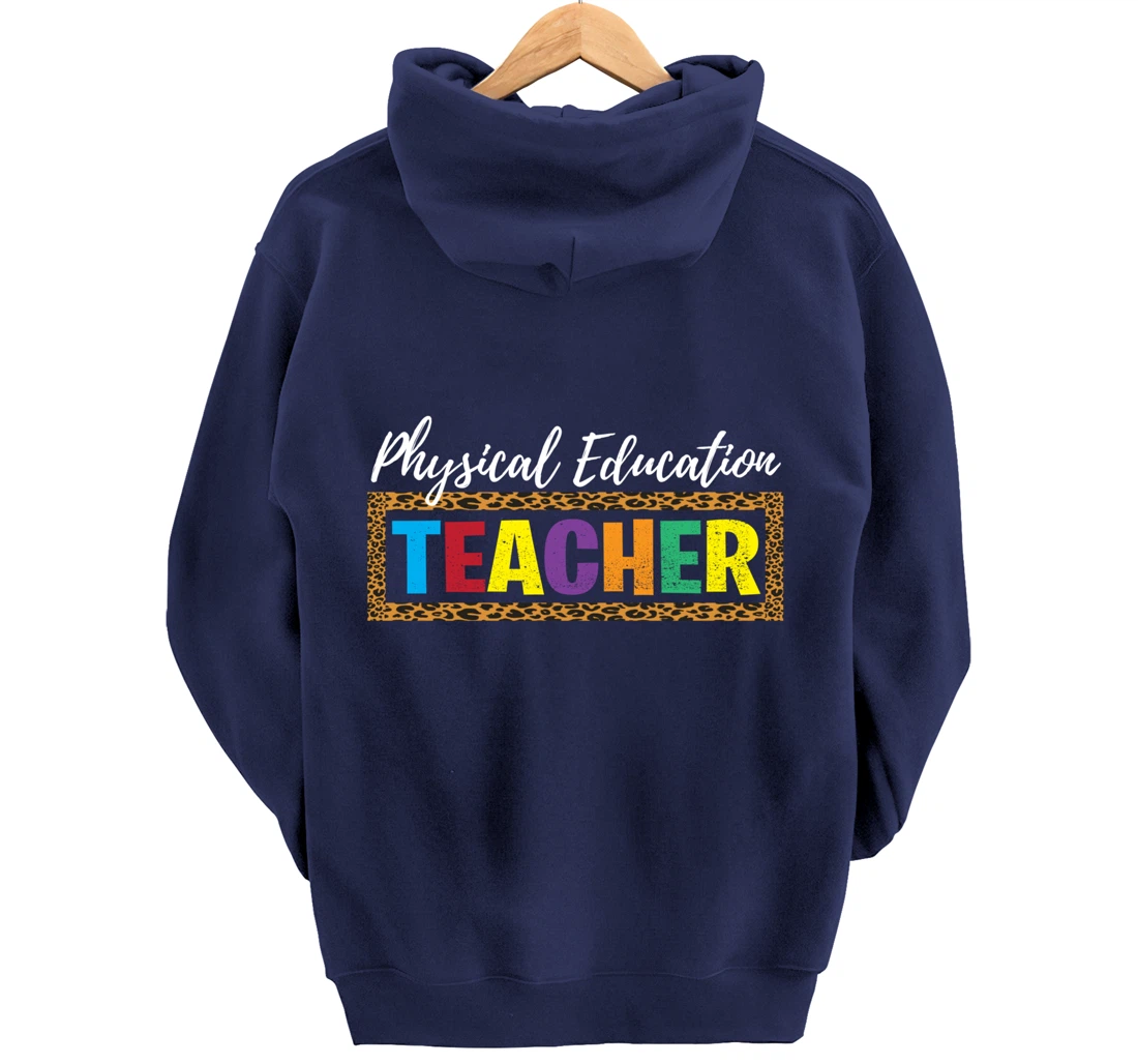 Back to School Supplies Leopard Physical Education Teacher Pullover Hoodie