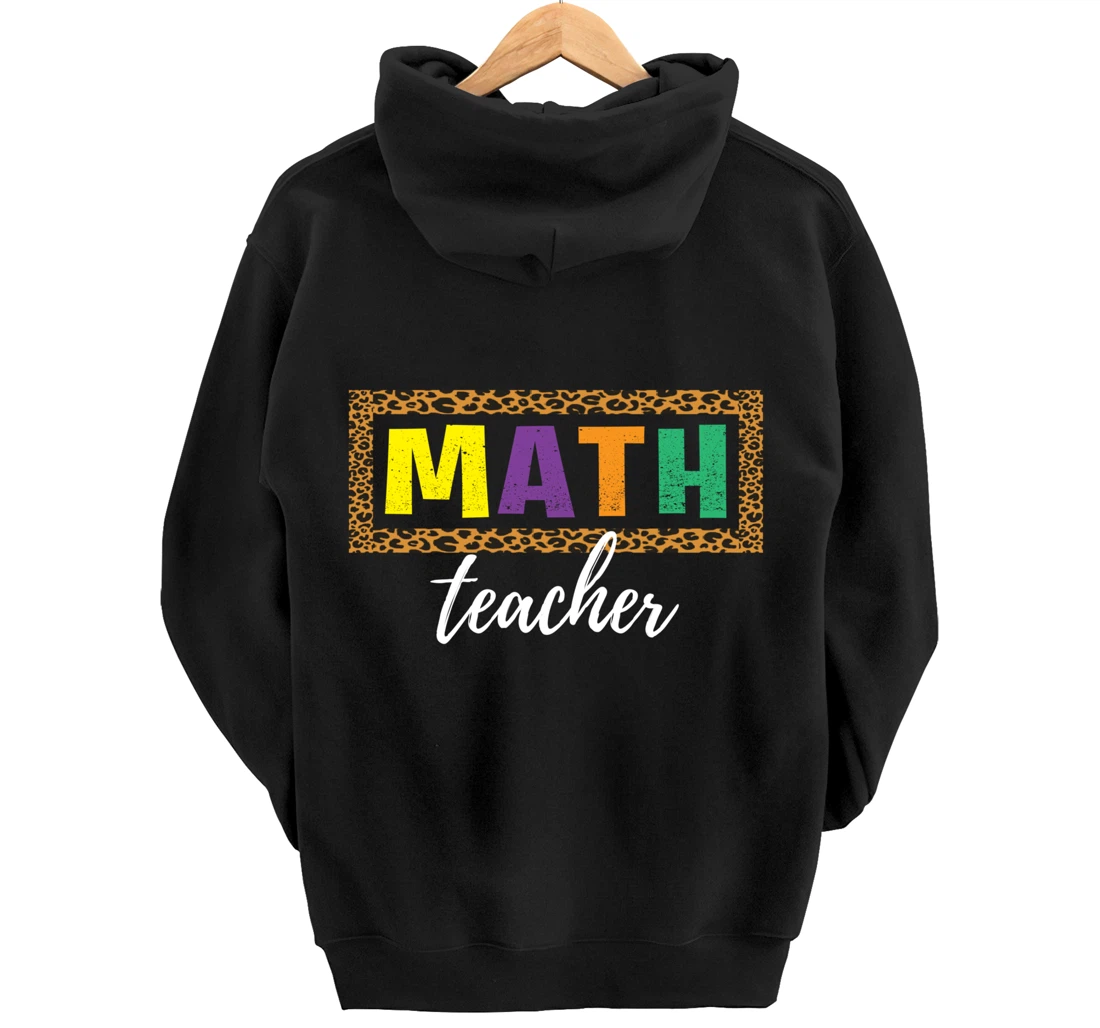 Student Back to School Supplies Leopard Math Teacher Pullover Hoodie