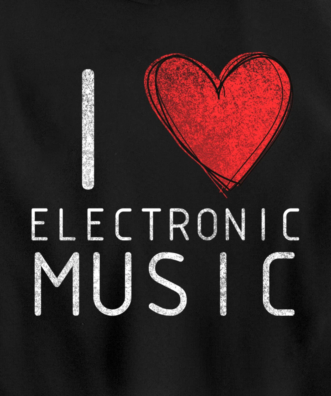 I love techno, techouse, electronic music cool distressed Pullover Hoodie