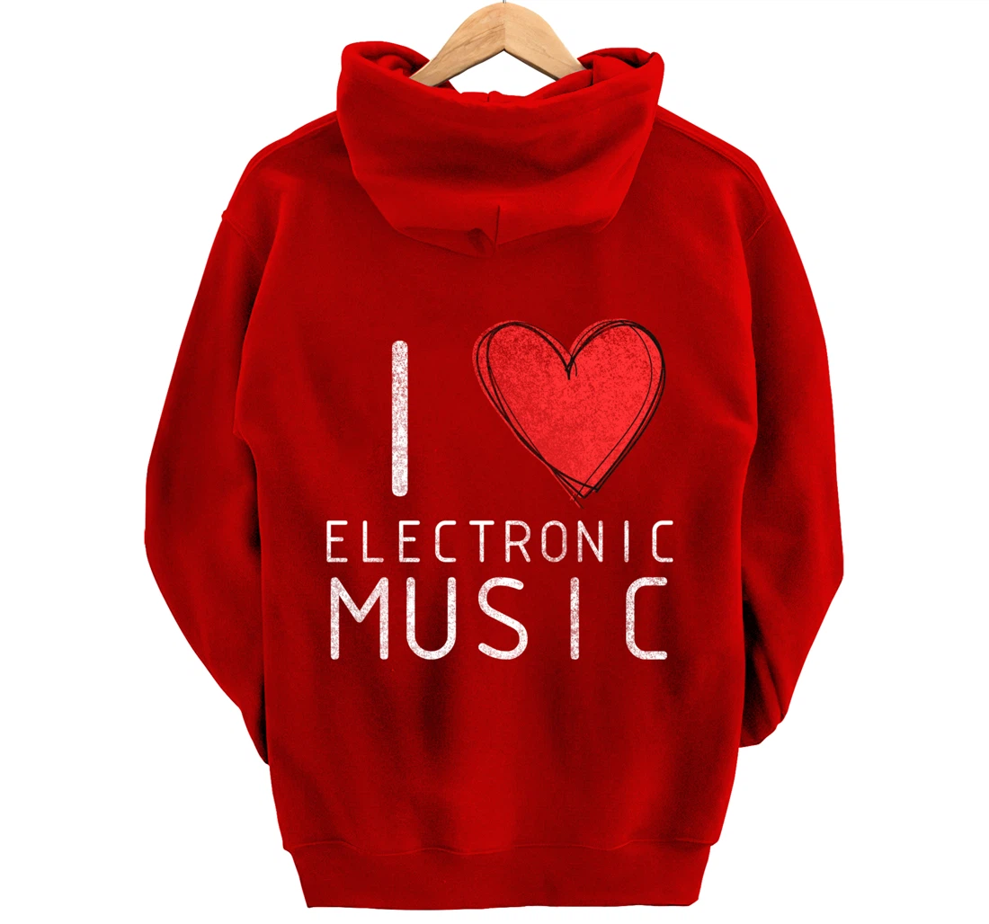 I love techno, techouse, electronic music cool distressed Pullover Hoodie