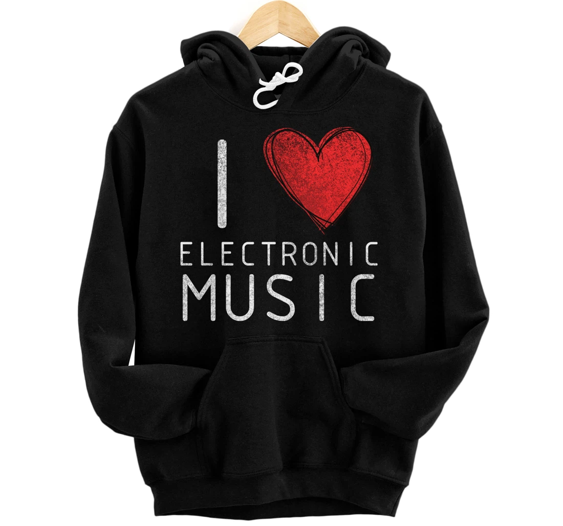 I love techno, techouse, electronic music cool distressed Pullover Hoodie
