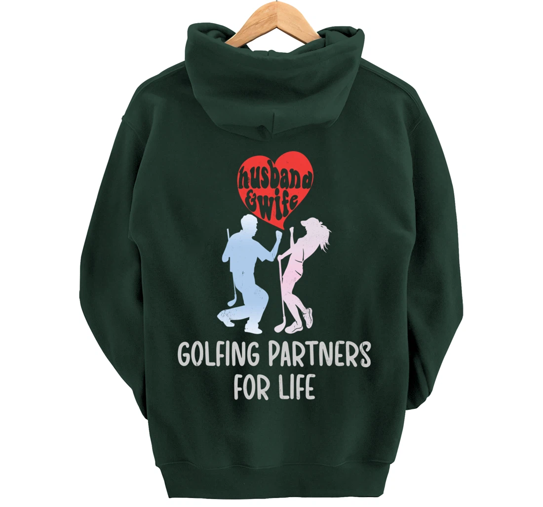 Husband & Wife Golfing Partners For Life Golf Lovers Couple Pullover Hoodie