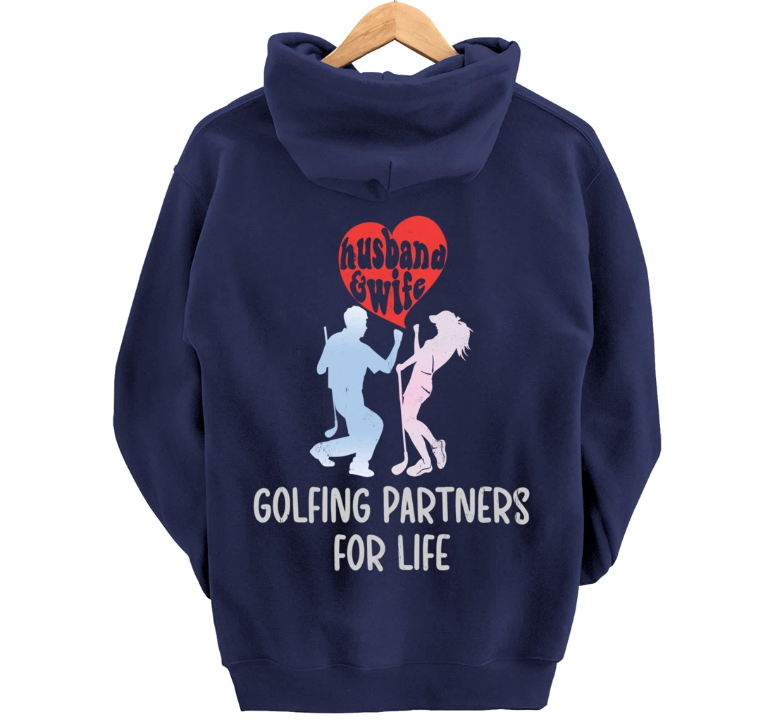 Husband & Wife Golfing Partners For Life Golf Lovers Couple Pullover Hoodie