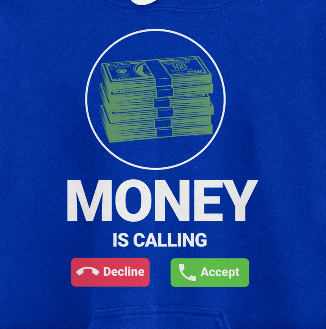 Money Is Calling Funny Business Person Money Lover Design Pullover Hoodie