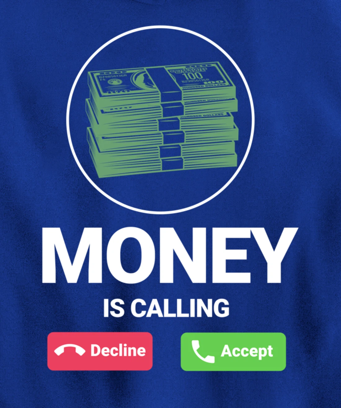 Money Is Calling Funny Business Person Money Lover Design Pullover Hoodie