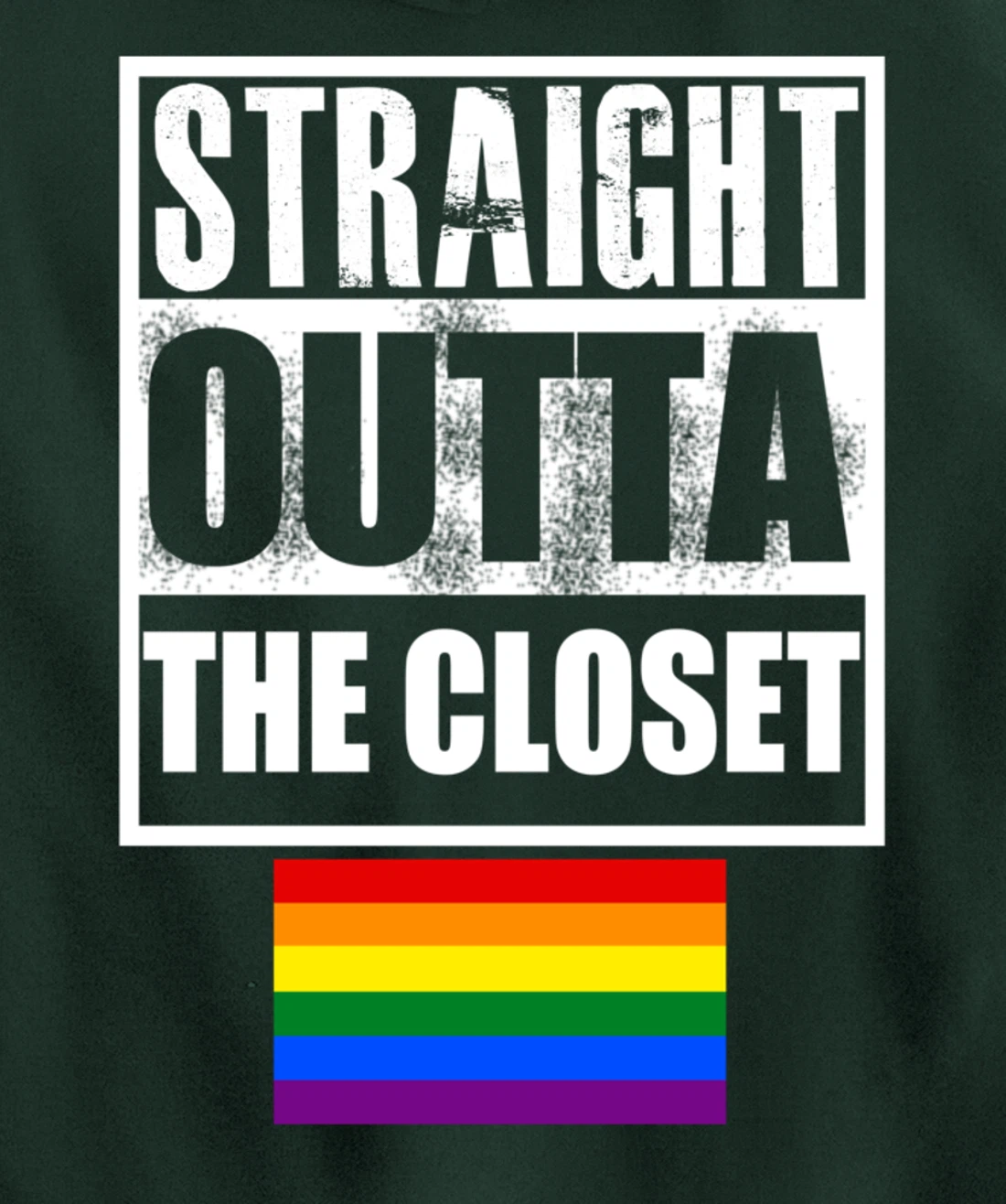 Straight Outta The Closer GAY Rainbow Flag Pullover Hoodie