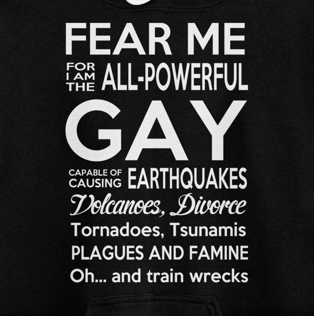 The All Powerful Gay Pullover Hoodie