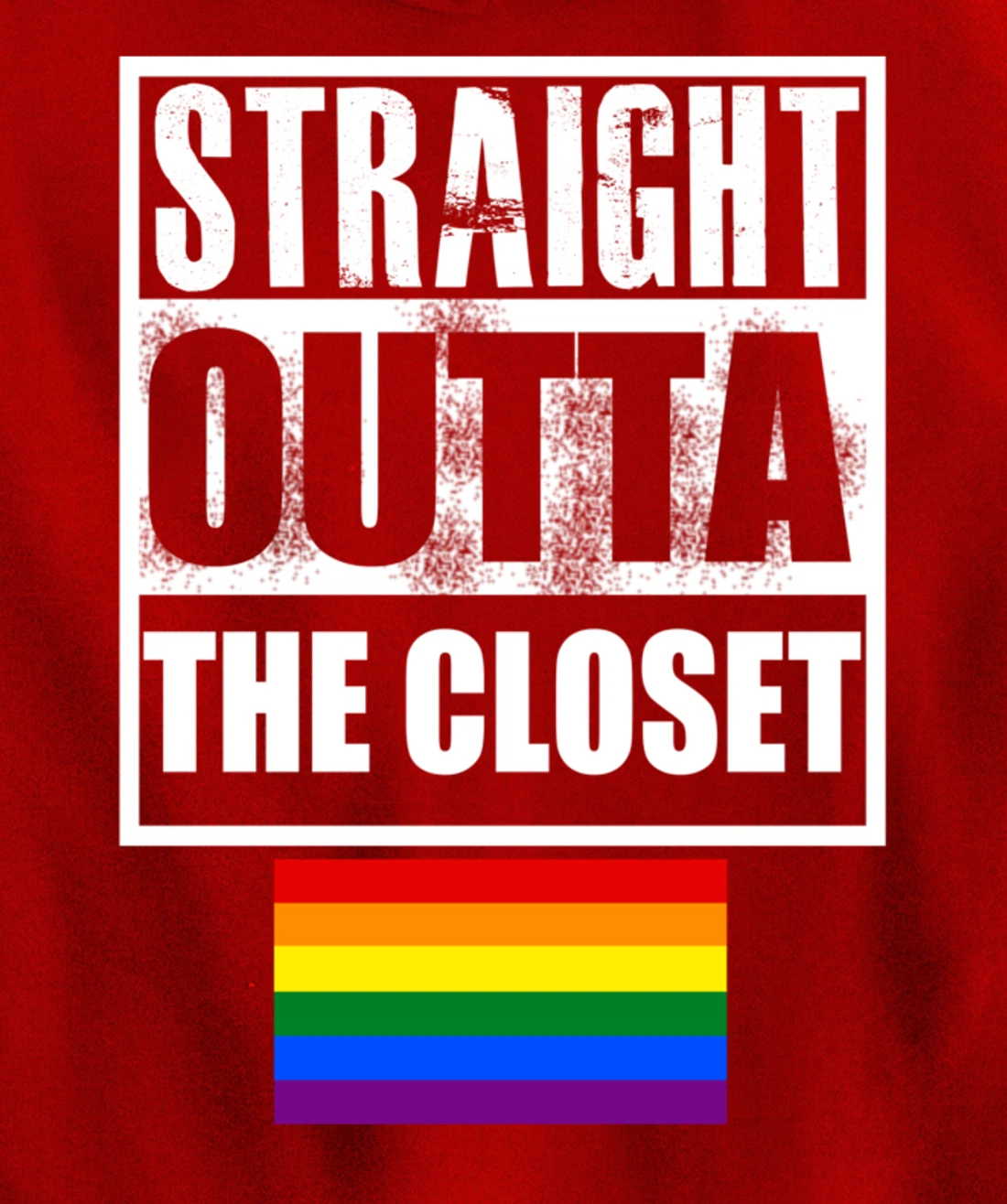 Straight Outta The Closer GAY Rainbow Flag Pullover Hoodie
