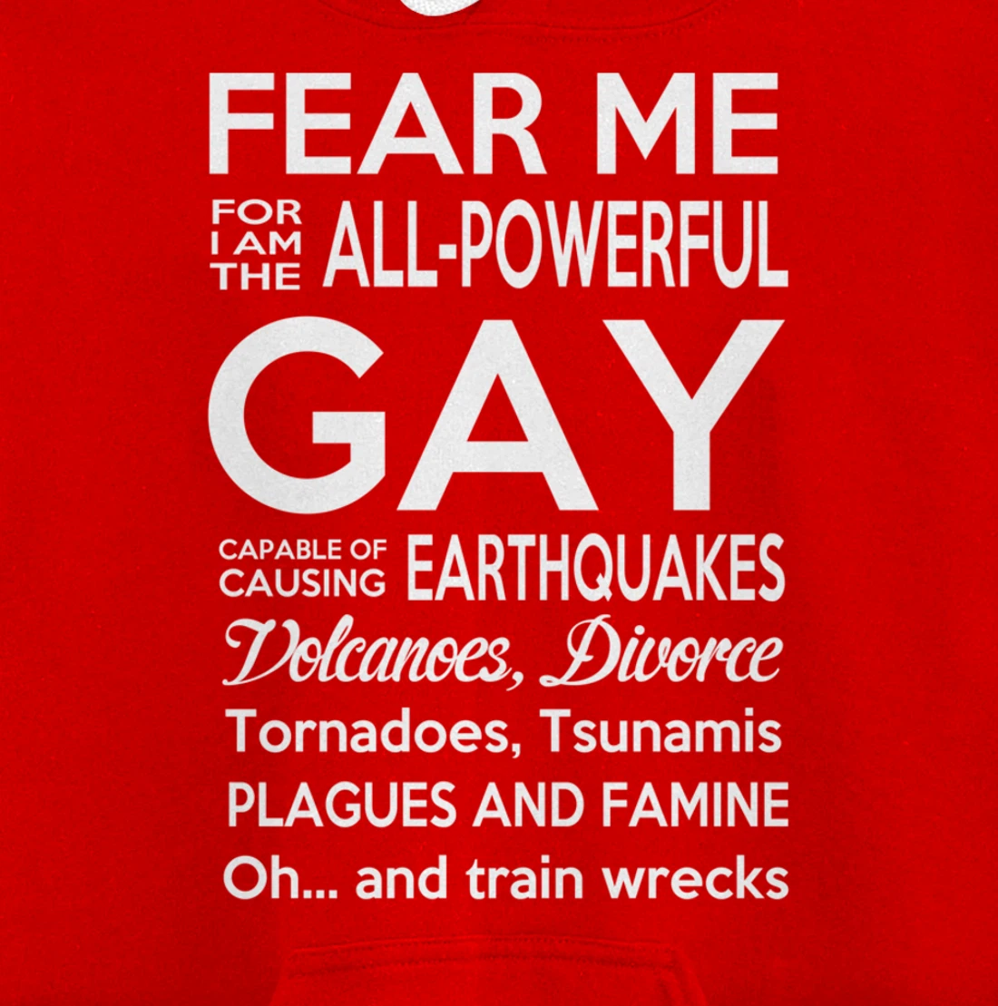 The All Powerful Gay Pullover Hoodie