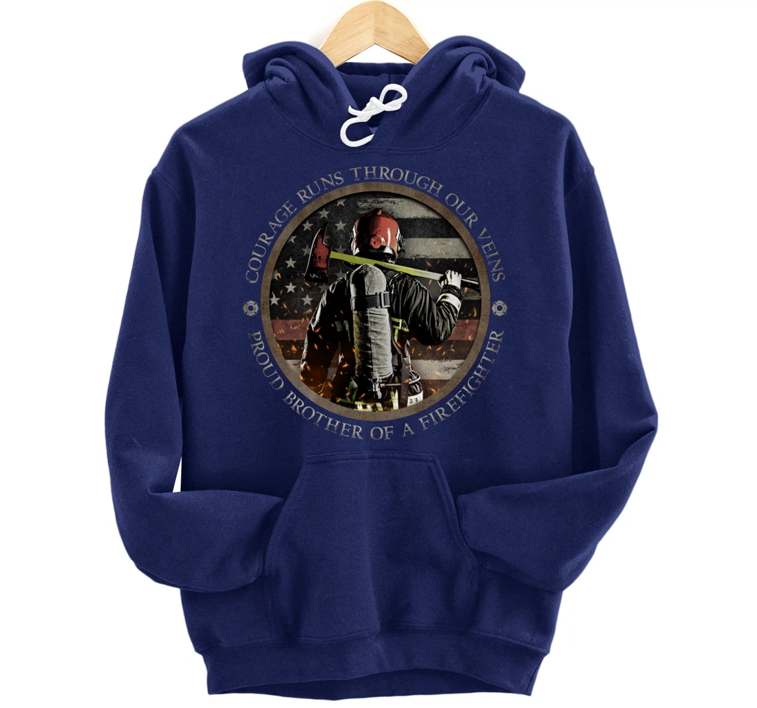 Proud Firefighter Cousin - Courage Runs Through Our Veins Pullover Hoodie