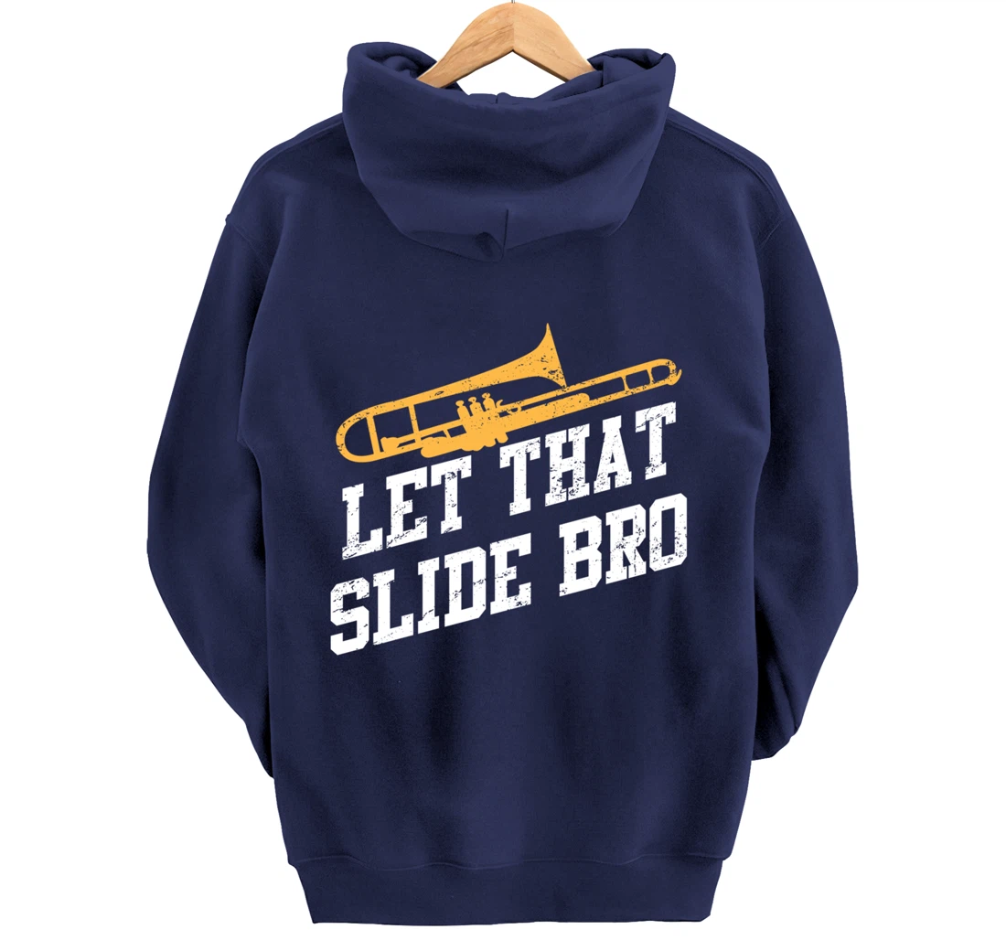 Trombone Musician Quote For Trombonist Player Pullover Hoodie