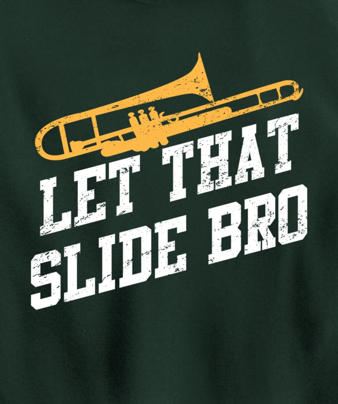 Trombone Musician Quote For Trombonist Player Pullover Hoodie