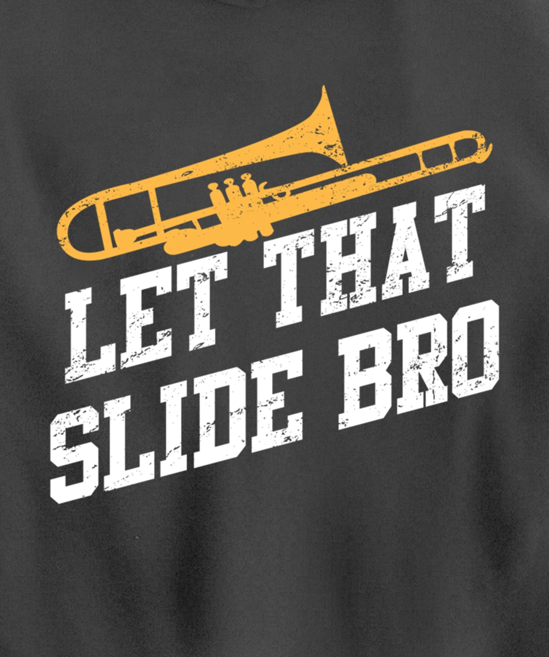 Trombone Musician Quote For Trombonist Player Pullover Hoodie