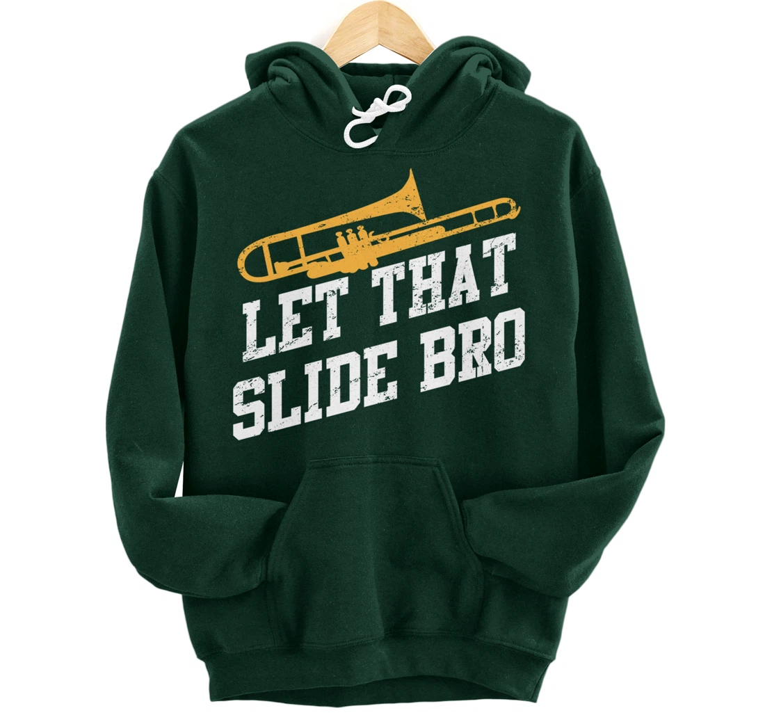 Trombone Musician Quote For Trombonist Player Pullover Hoodie