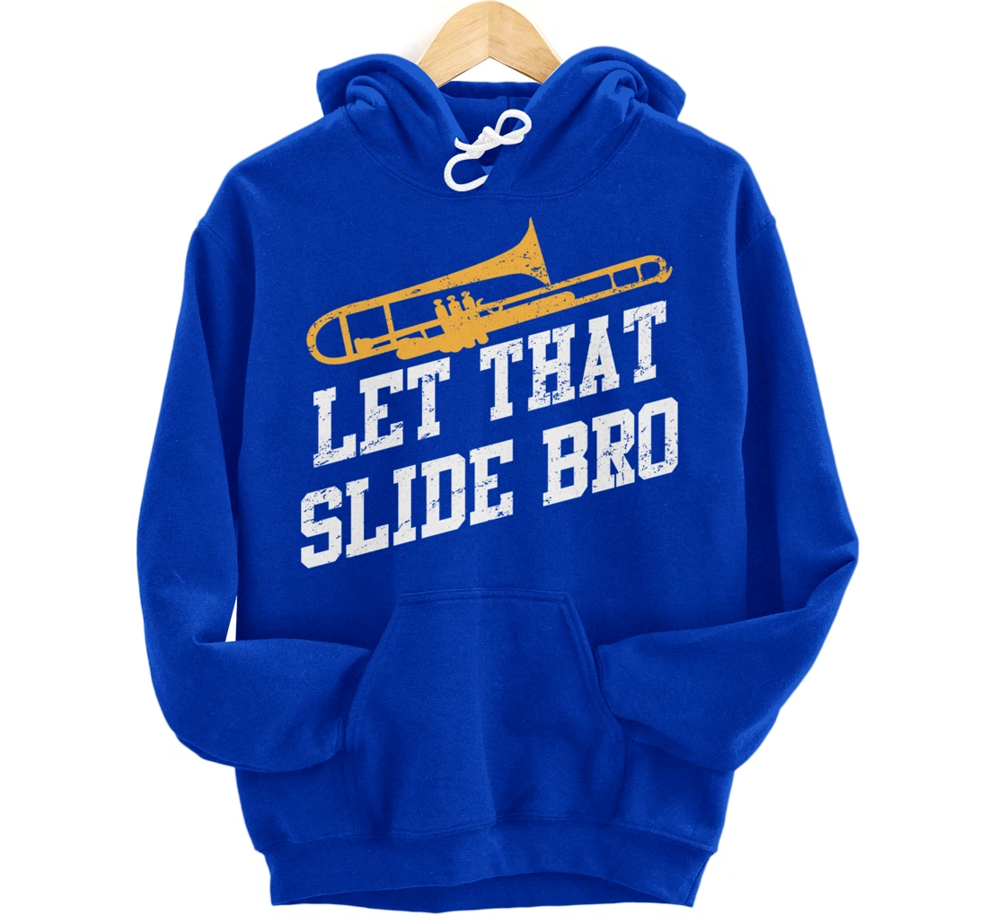 Trombone Musician Quote For Trombonist Player Pullover Hoodie