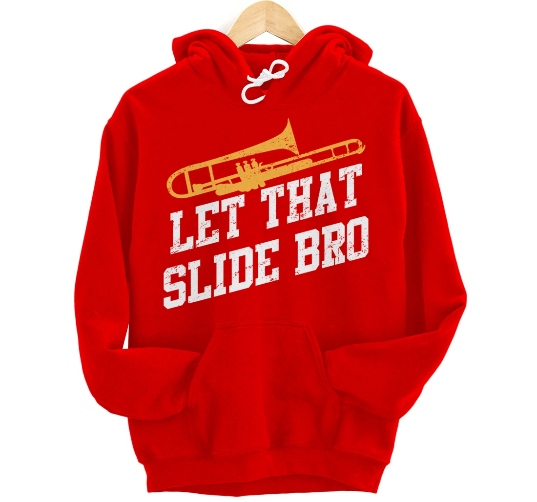 Trombone Musician Quote For Trombonist Player Pullover Hoodie