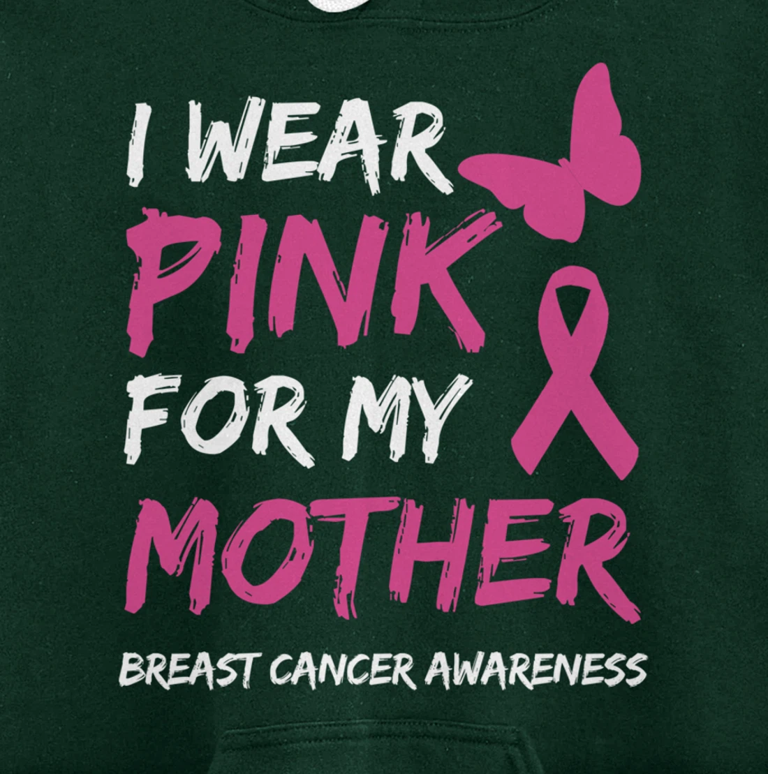 I Wear Pink For My Mother Breast Cancer Awareness Ribbon Pullover Hoodie