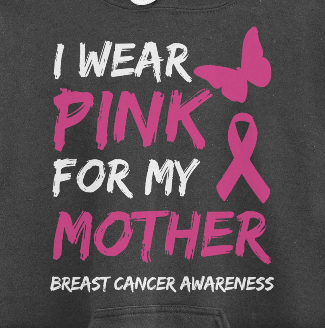I Wear Pink For My Mother Breast Cancer Awareness Ribbon Pullover Hoodie