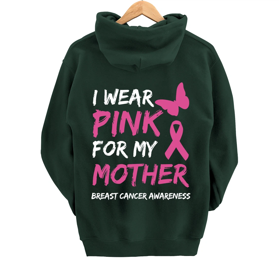 I Wear Pink For My Mother Breast Cancer Awareness Ribbon Pullover Hoodie