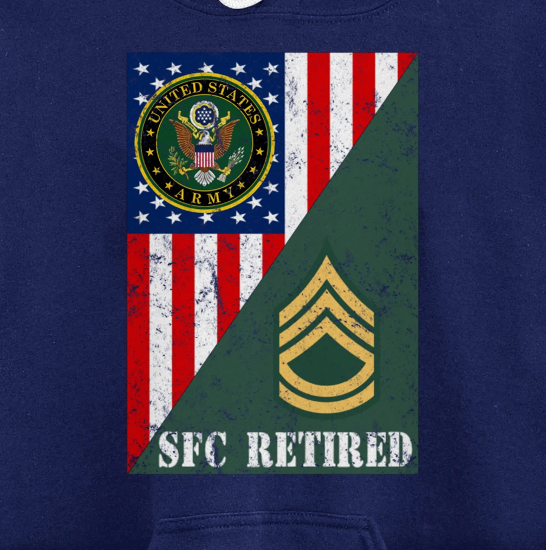 Retired Army Sergeant First Class Half Rank & Flag Pullover Hoodie