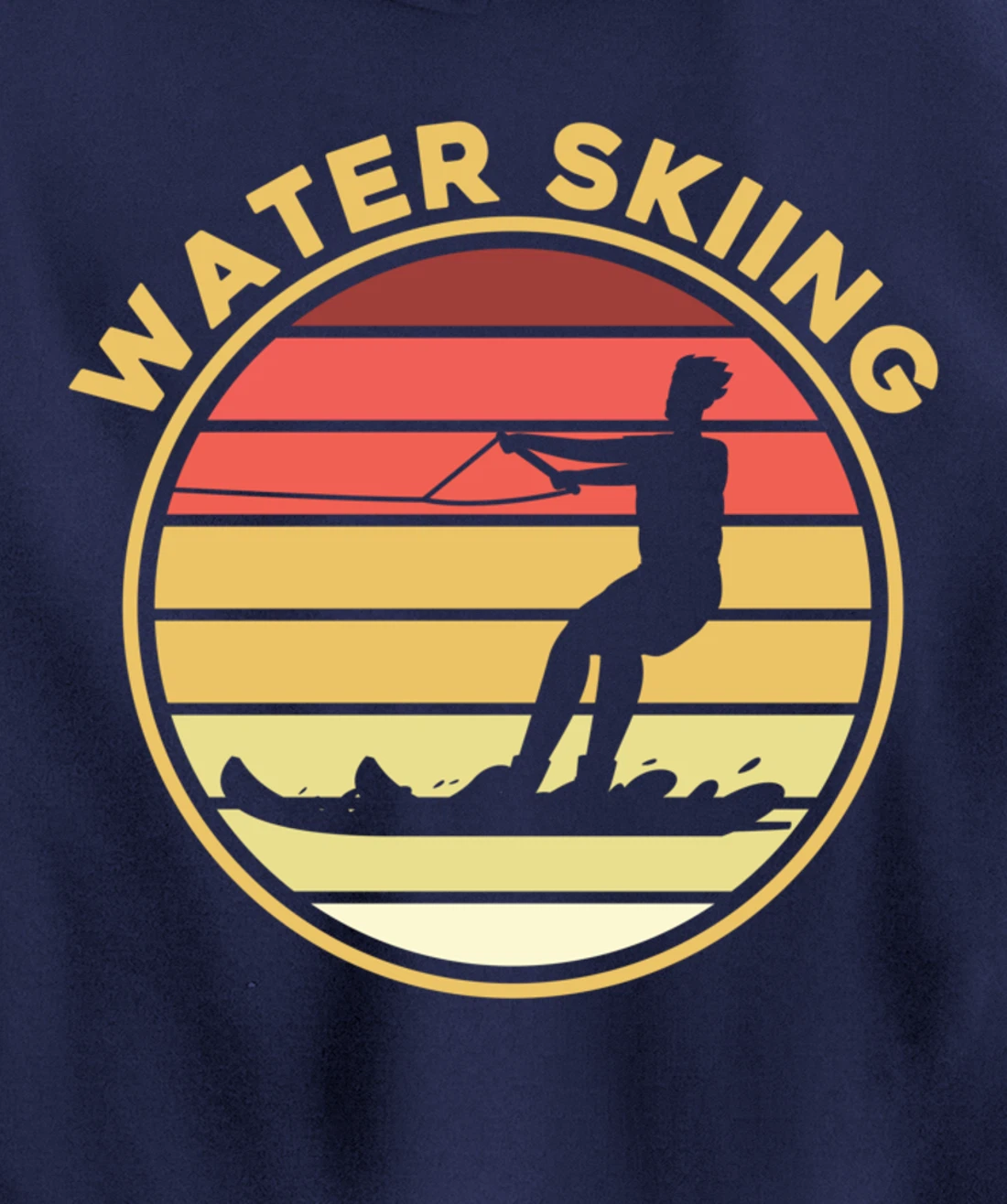 Water Skiing Sport Waterski Swimmer Athlete Pullover Hoodie
