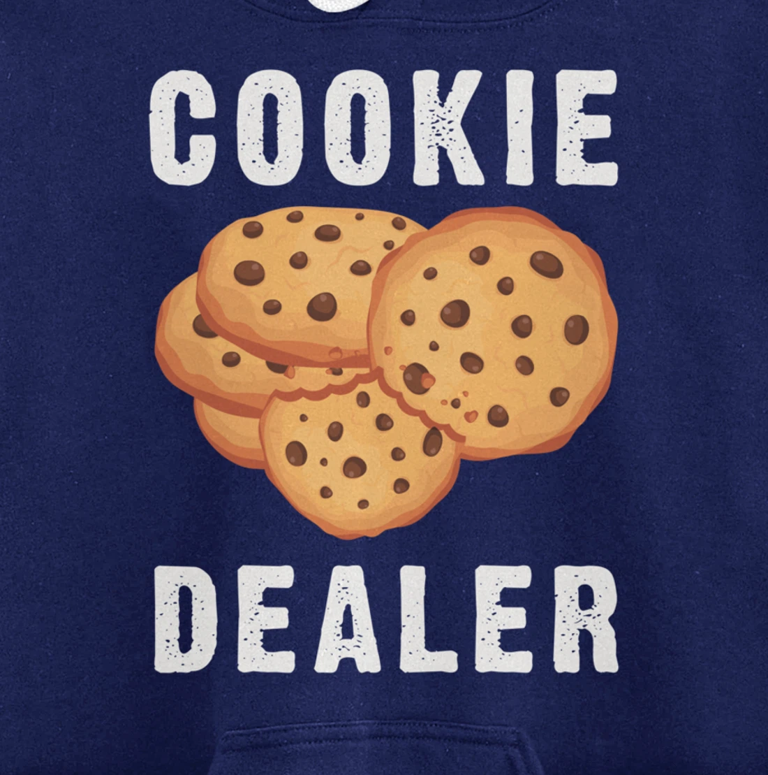 Baking Cookie Dealer For Baker Pastry Chef Dessert Lover Pullover Hoodie