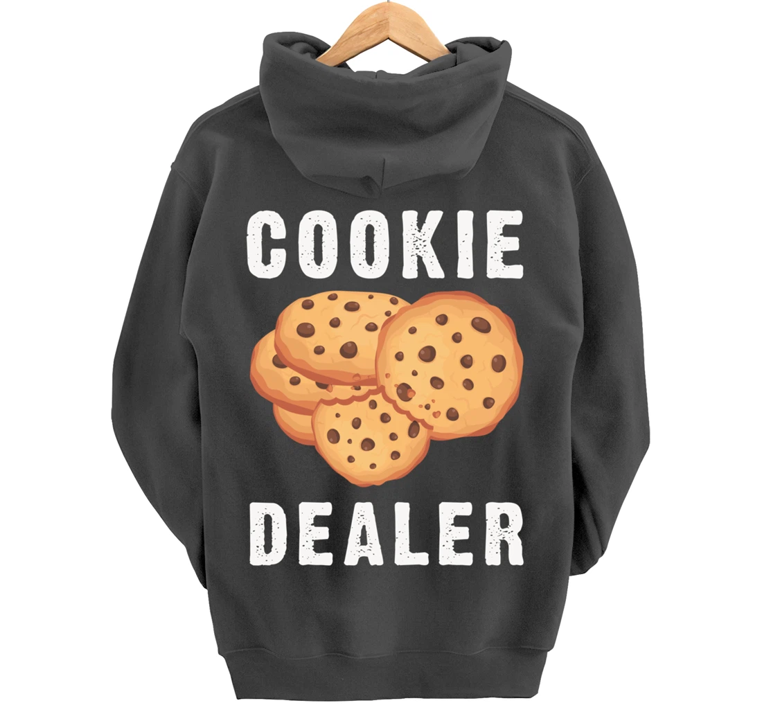 Baking Cookie Dealer For Baker Pastry Chef Dessert Lover Pullover Hoodie