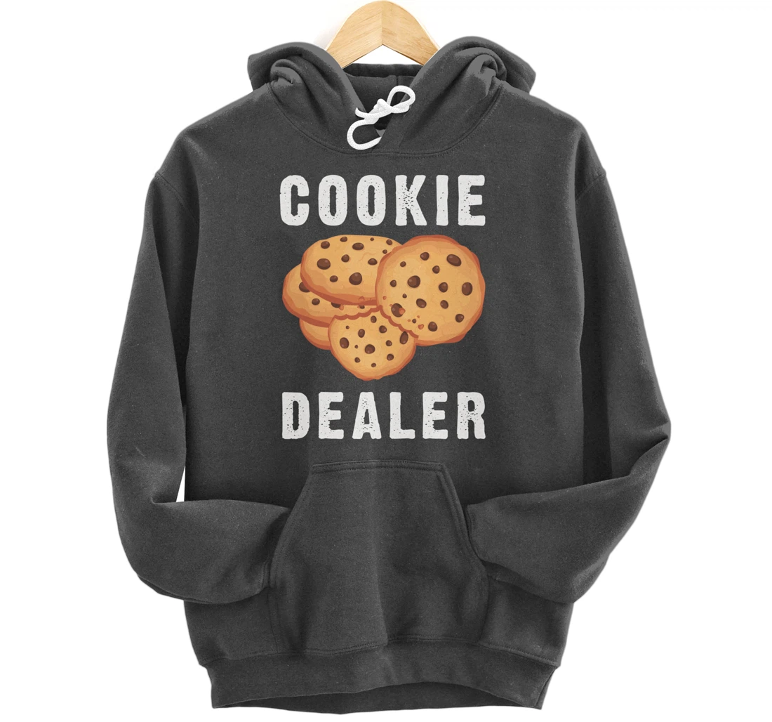 Baking Cookie Dealer For Baker Pastry Chef Dessert Lover Pullover Hoodie